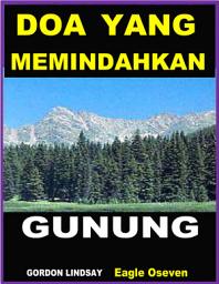 Icon image Doa Yang Memindahkan Gunung: Gordon Lindsay