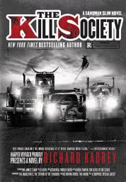 Icon image The Kill Society: A Sandman Slim Novel