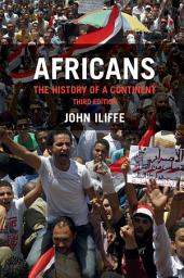 Icon image Africans: The History of a Continent, Edition 3