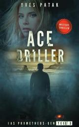 Icon image ACE DRILLER - Serial Teil 3