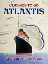Icon image Atlantis: Restored Classics to Go Edition