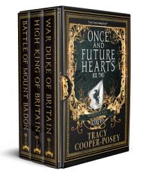 Icon image Once And Future Hearts Box Two: Arthurian Fantasy Romance