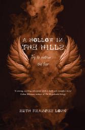 Icon image A Hollow in the Hills: Try to outrun the fear