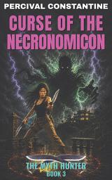 Icon image Curse of the Necronomicon: A Pulp Adventure