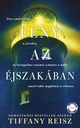 Icon image Fény az éjszakában