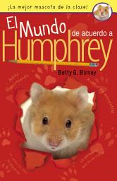 Icon image El mundo de acuerdo a Humphrey