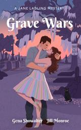 Icon image Grave Wars: A Jane Ladling Mystery