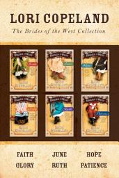 Icon image The Brides of the West Collection: Faith / June / Hope / Glory / Ruth / Patience