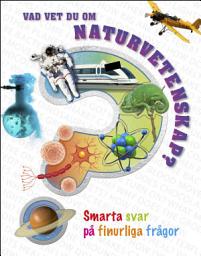 Icon image Vad vet du om naturvetenskap?