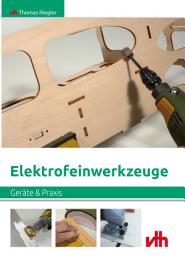 Icon image Elektrofeinwerkzeuge: Geräte & Praxis