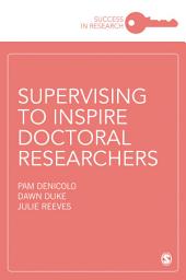 Icon image Supervising to Inspire Doctoral Researchers