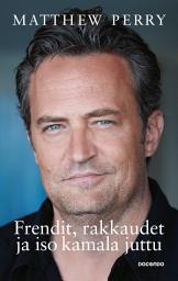 Icon image Frendit, rakkaudet ja iso kamala juttu
