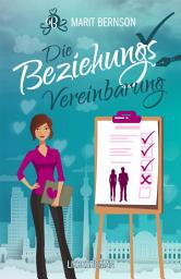 Icon image Die Beziehungsvereinbarung: Liebesroman