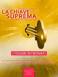 Icon image La Chiave Suprema. I tesori ritrovati