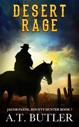 Icon image Desert Rage: A Western Adventure