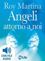 Icon image Angeli attorno a noi