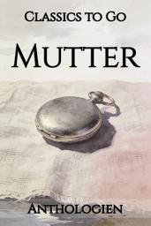 Icon image Mutter: Restored Classics to Go Edition