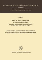 Icon image Untersuchungen der hydrostatischen Lageregelung zur genauen Führung von Werkzeugmaschinenschlitten