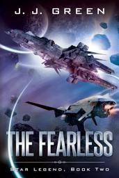 Icon image The Fearless - A science fantasy