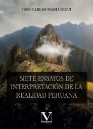 Icon image Siete ensayos de interpretación de la realidad peruana