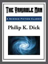 Icon image The Variable Man