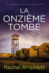 Icon image La onzième tombe