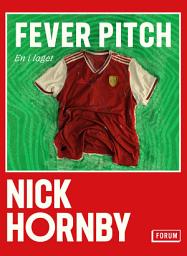 Icon image Fever Pitch : en i laget