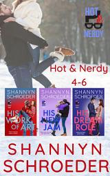 Icon image Hot & Nerdy Collection: Vol 2: 4-6