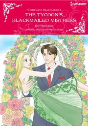 Icon image The Tycoon's Blackmailed Mistress: Harlequin Comics