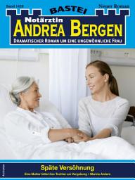 Icon image Notärztin Andrea Bergen 1428: Späte Versöhnung