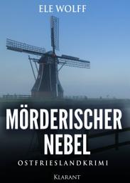 Icon image Mörderischer Nebel. Ostfrieslandkrimi