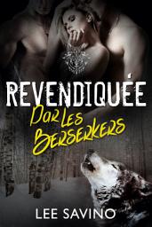 Icon image Revendiquée par les Berserkers