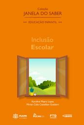 Icon image Coleção Janela do Saber – Inclusão Escolar