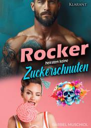 Icon image Rocker heiraten keine Zuckerschnuten