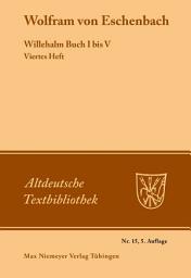 Icon image Willehalm Buch I bis V: Ausgabe 5