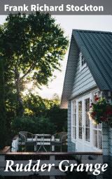 Icon image Rudder Grange: A Charming Tale of Domestic Misadventures and Rural Humor
