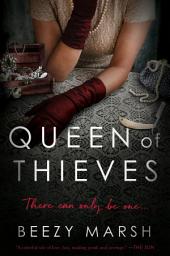 Icon image Queen of Thieves: A Novel