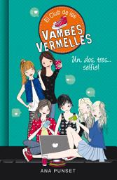 Icon image El Club de les Vambes Vermelles 11 - Un, dos, tres... selfie!
