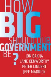 Icon image How Big Should Our Government Be?