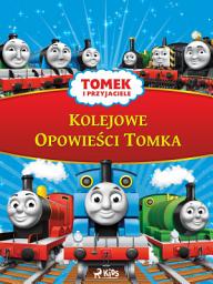 Icon image Tomek i przyjaciele - Kolejowe Opowieści Tomka