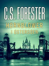Icon image Hornblower i Østersøen: Bind 9