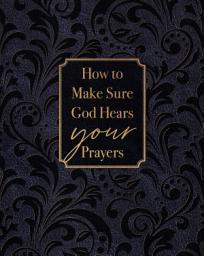Icon image How to Make Sure God Hears Your Prayers