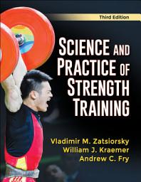 Icon image Science and Practice of Strength Training: Edition 3