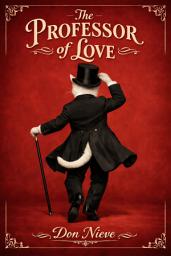 Icon image The Professor of Love