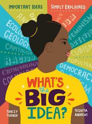 Icon image What's the Big Idea?