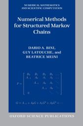 Icon image Numerical Methods for Structured Markov Chains