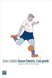 Icon image Duncan Edwards il più grande