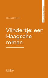 Icon image Vlindertje: een Haagsche roman
