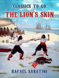 Icon image The Lion's Skin: Restored Classics to Go Edition