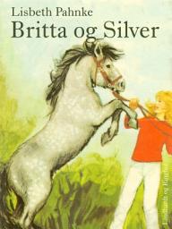 Icon image Britta og Silver: Bind 2